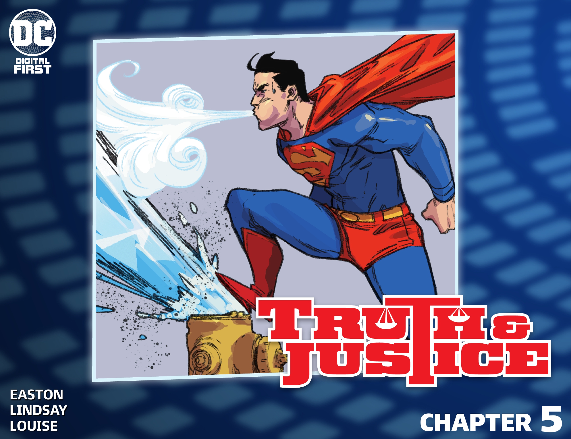 Truth & Justice (2021-): Chapter 5 - Page 1
