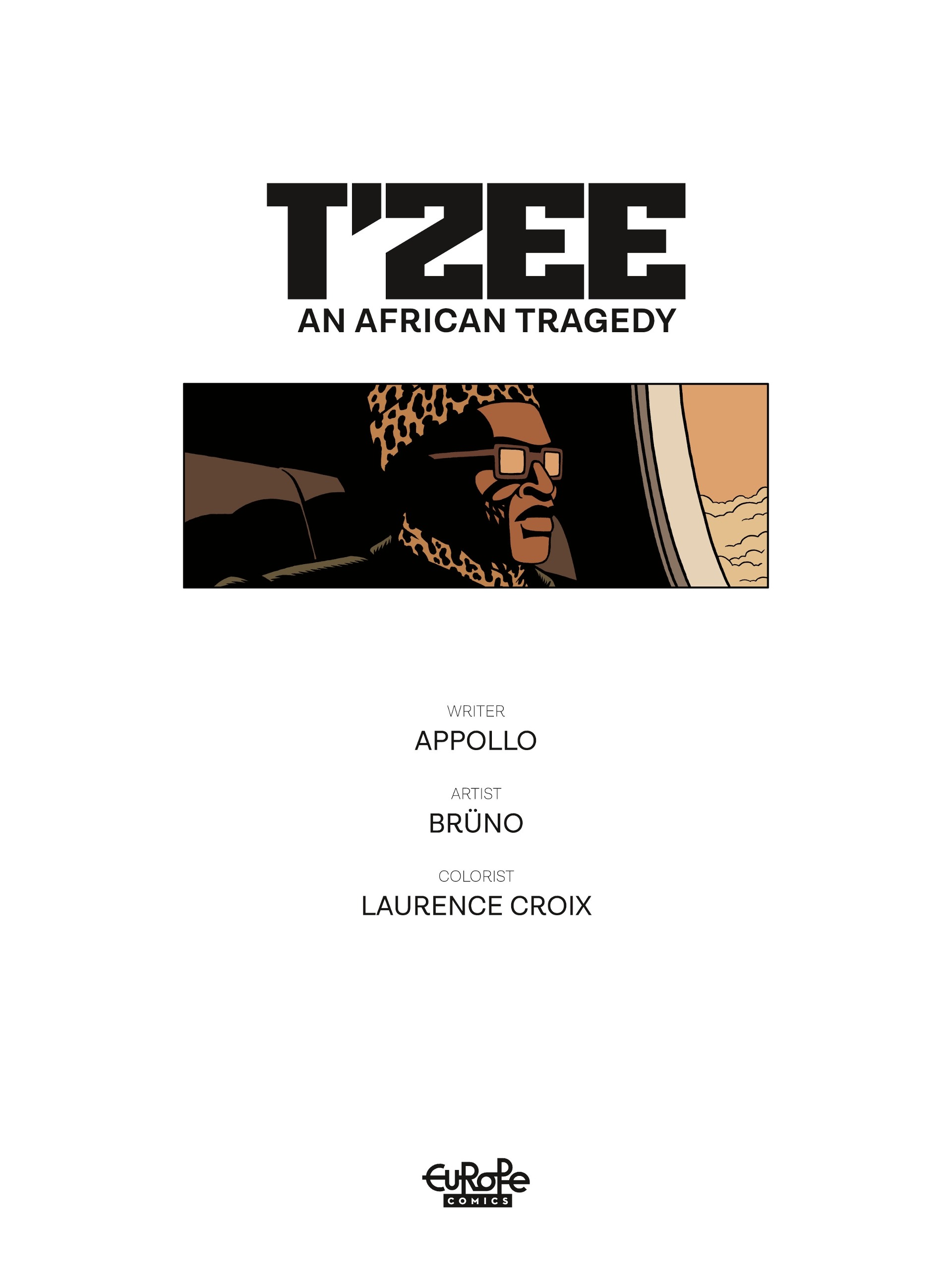 T'Zee: An African Tragedy (2022-): Chapter 1 - Page 3