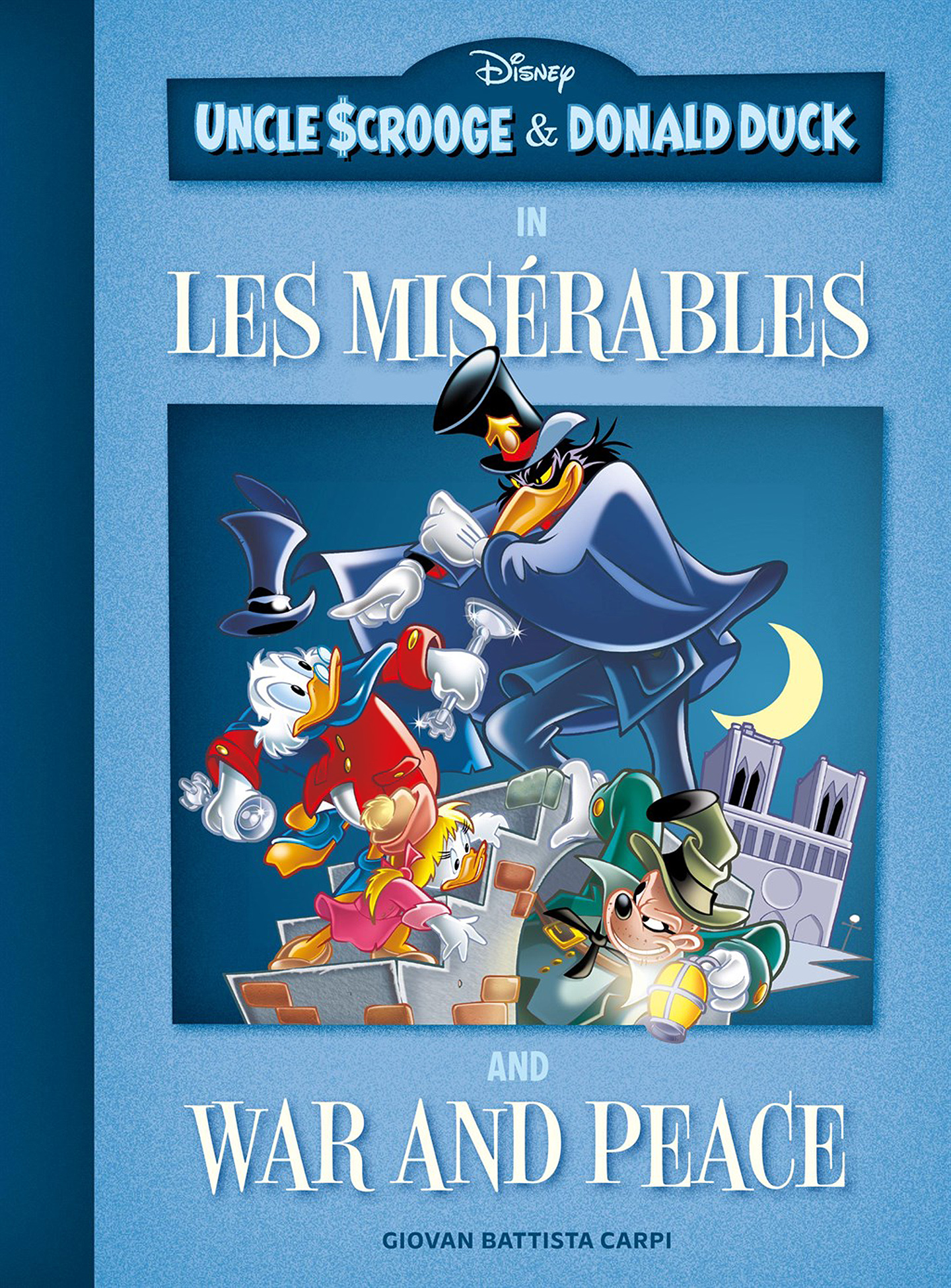 Uncle Scrooge and Donald Duck in Les Misérables and War and Peace (2023): Chapter 1 - Page 1