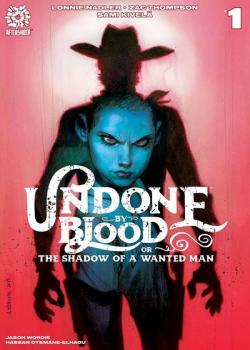 Undone By Blood (2020-)
