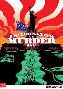 United States vs. Murder, Inc. (2018-)