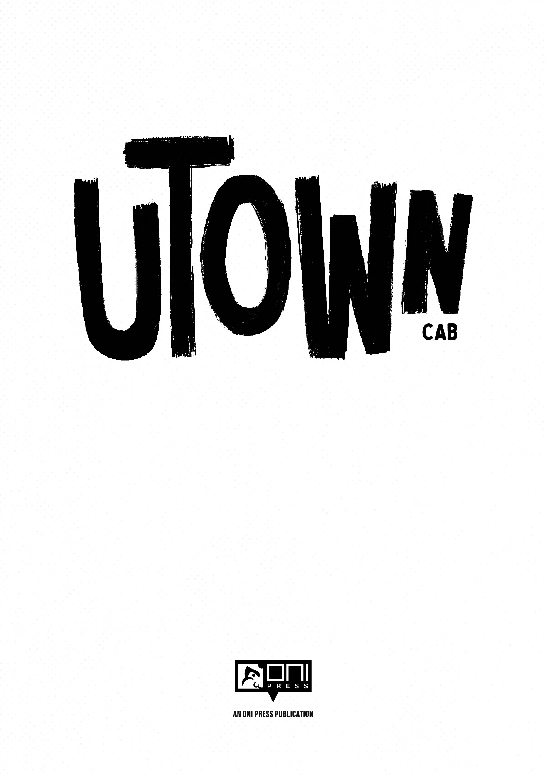 UTown (2023) issue GN - Page 2