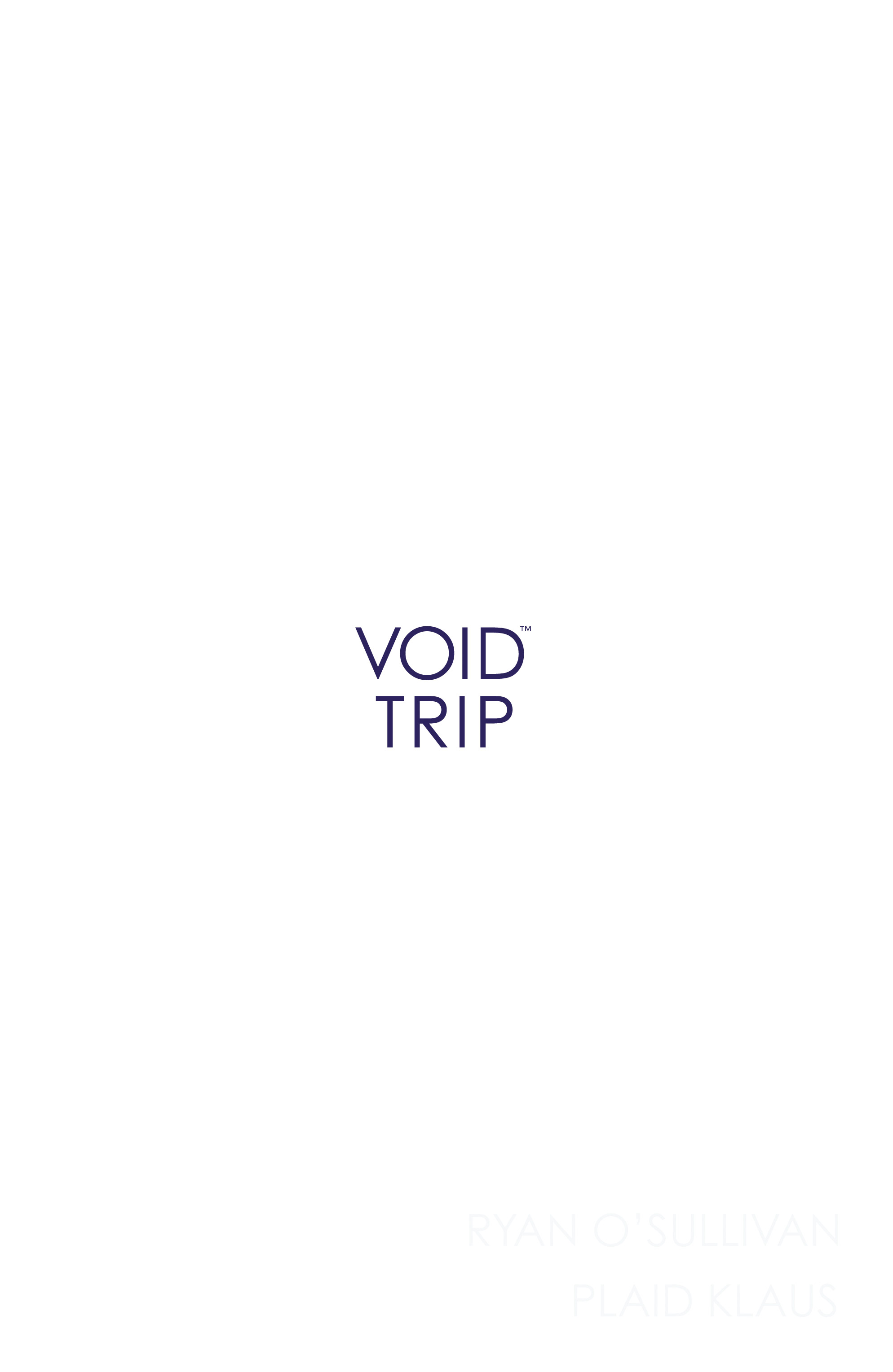 Void Trip (2017) issue 3 - Page 3