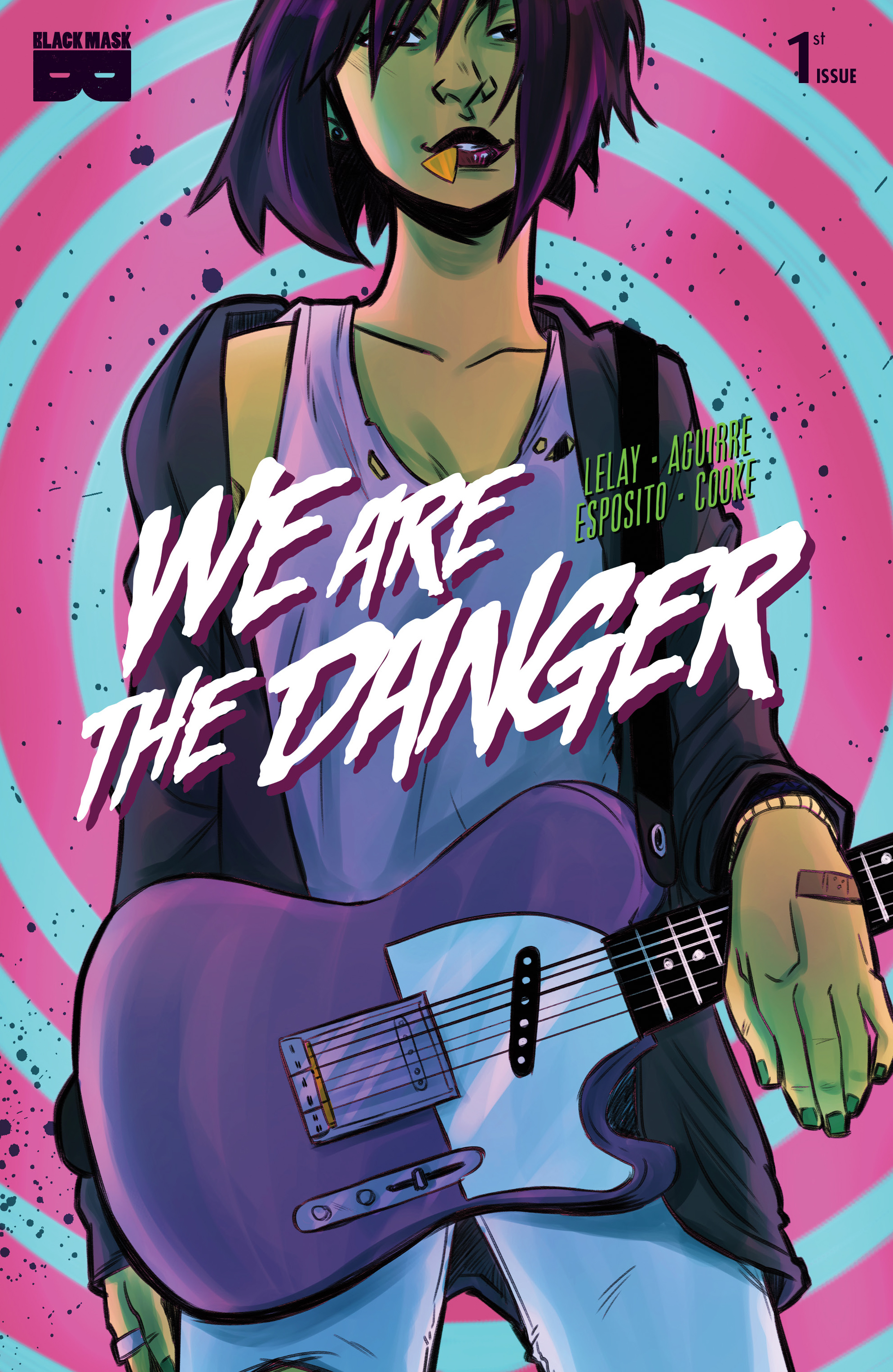 We Are The Danger (2018-): Chapter 1 - Page 1