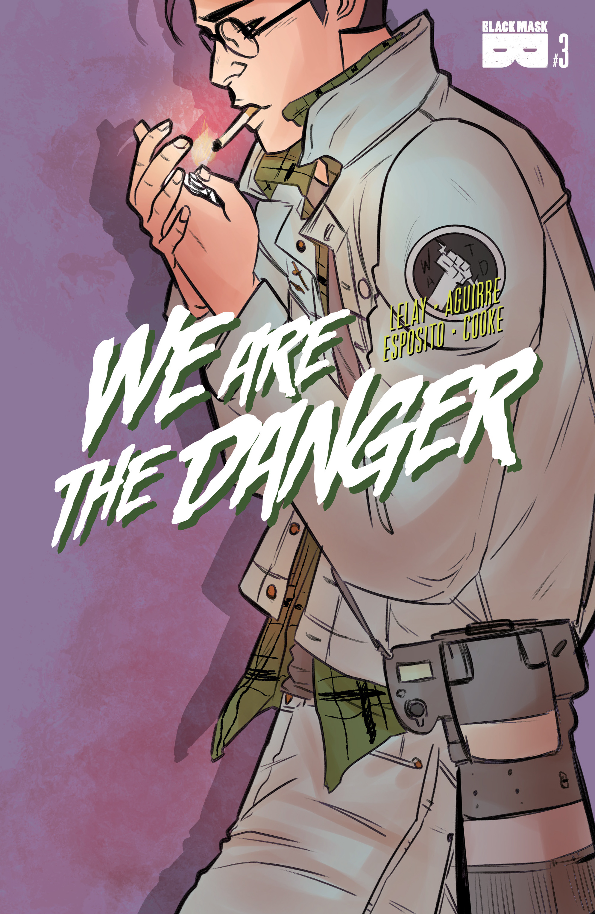 Falling For Danger Chapter 18 We Are The Danger (2018-) Chapter 3 - Page 1