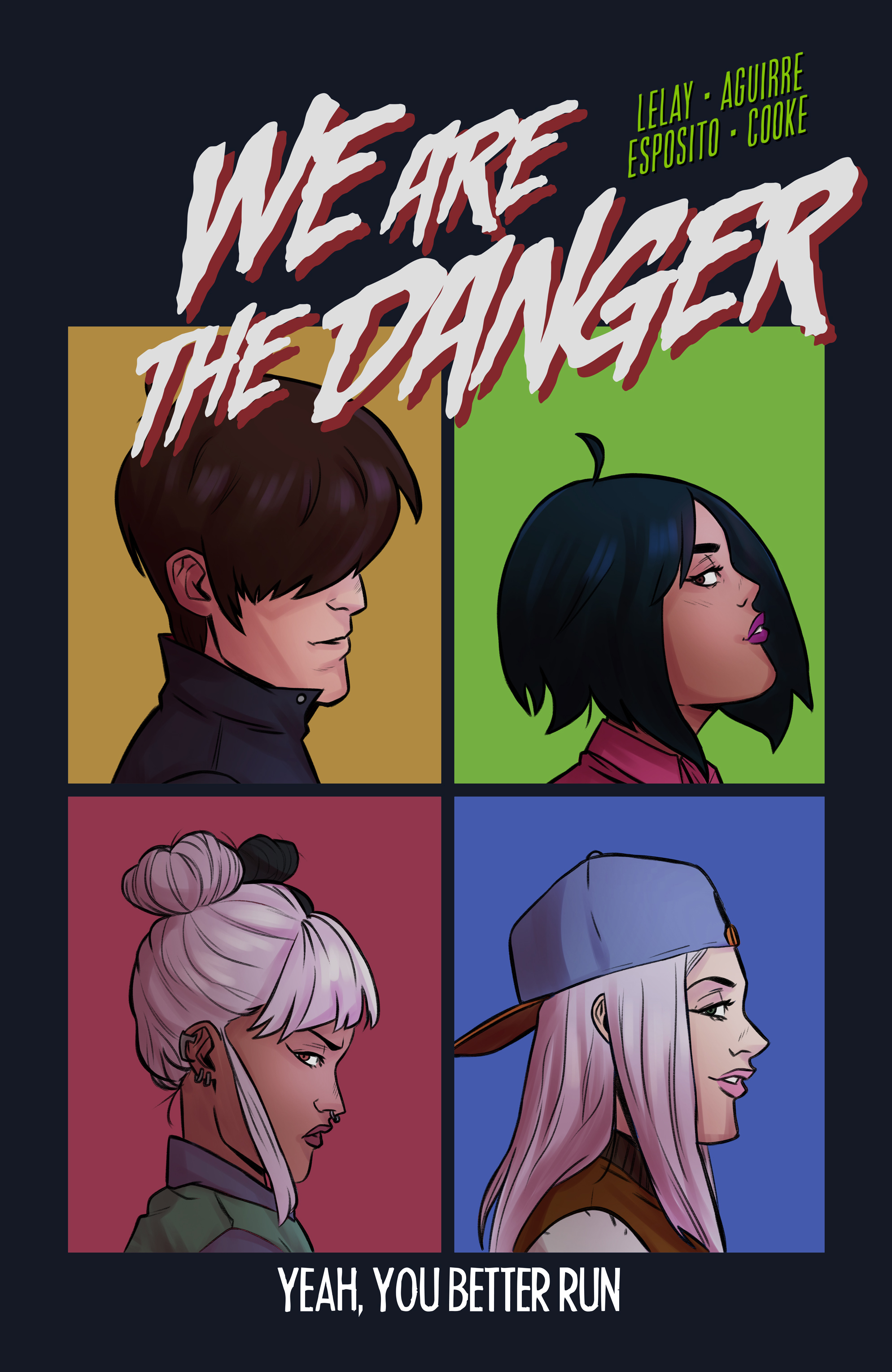 We Are The Danger (2018-): Chapter 5 - Page 1