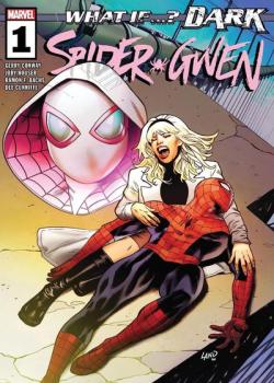 What If...? Dark: Spider-Gwen (2023-)