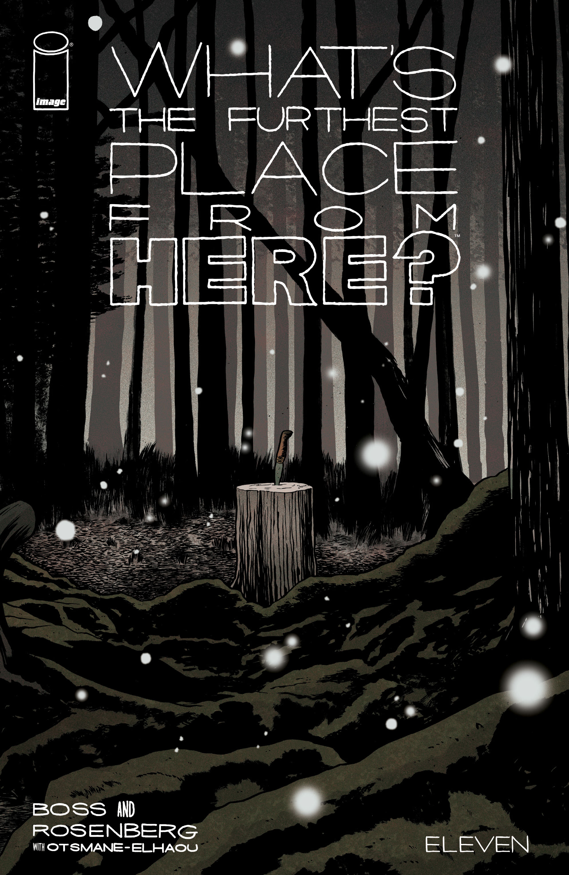 What's The Furthest Place From Here?: Chapter 11 - Page 1