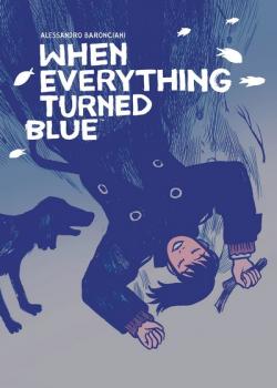When Everything Turned Blue (2022)