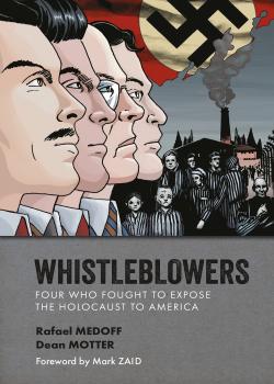 Whistleblowers: Four Who Fought to Expose the Holocaust to America (2024)