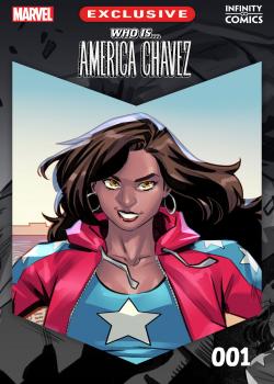 Who Is... America Chavez Infinity Comic (2022)