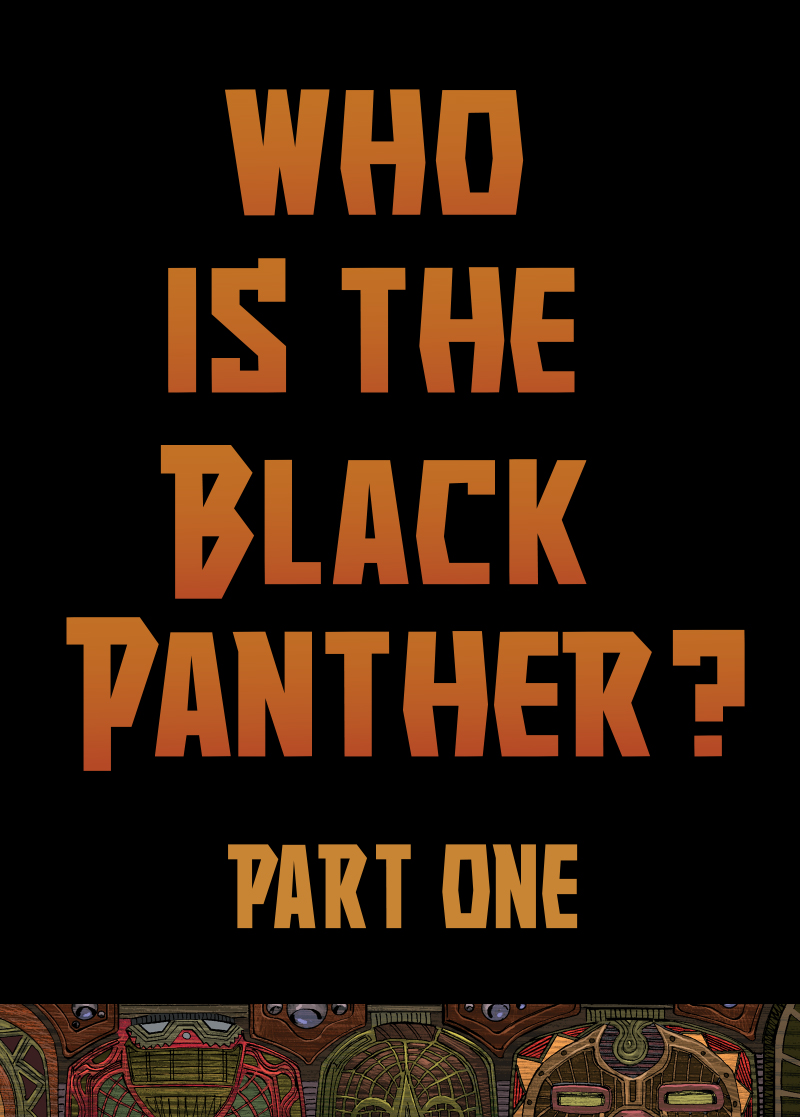 Who Is the Black Panther Infinity Comic (2022-): Chapter 1 - Page 3