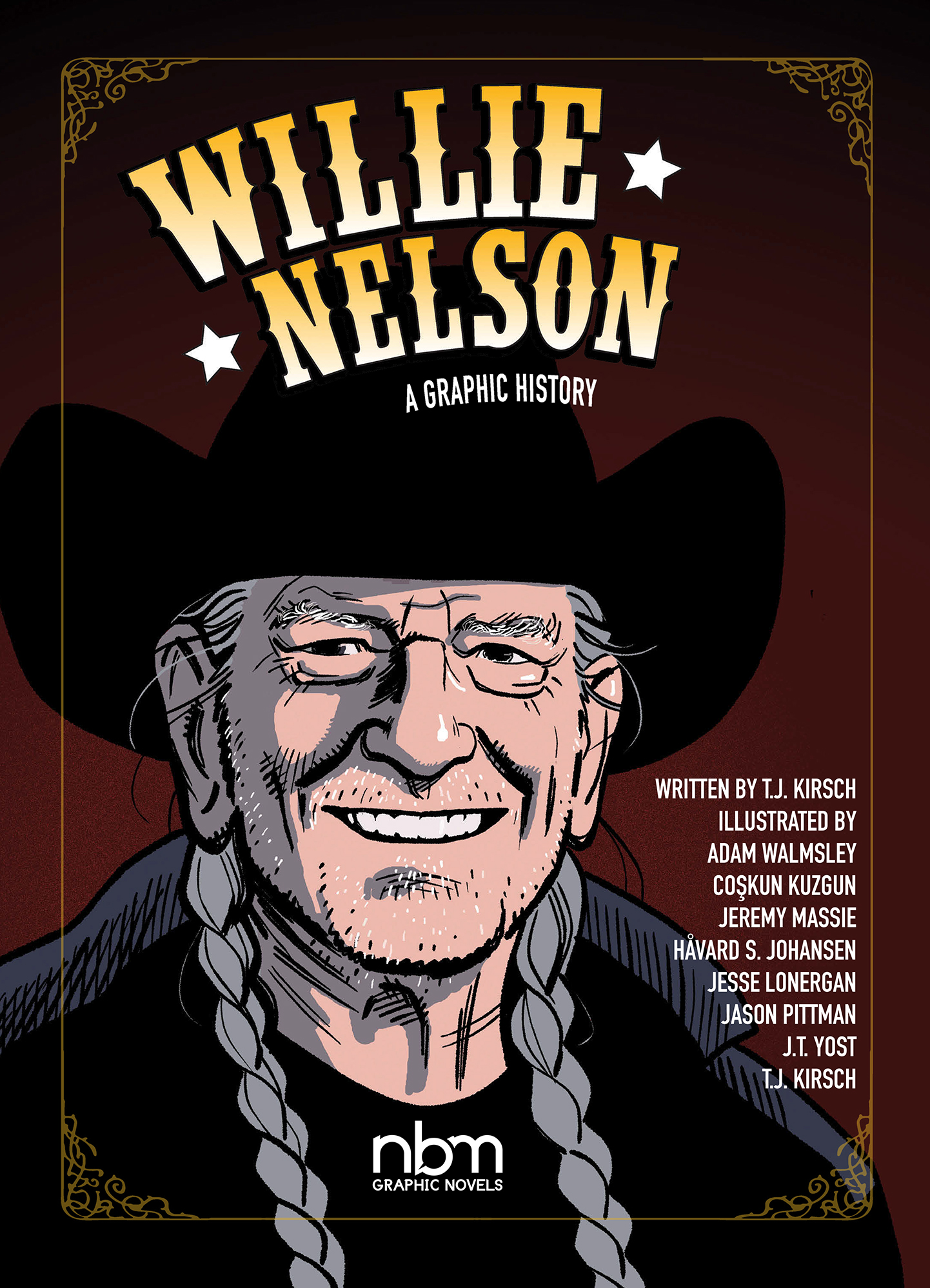 Willie Nelson: A Graphic History-Willie Nelson: A Graphic History #1