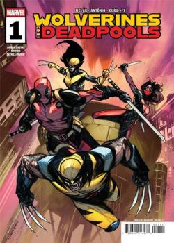 Wolverines and Deadpools (2025-)