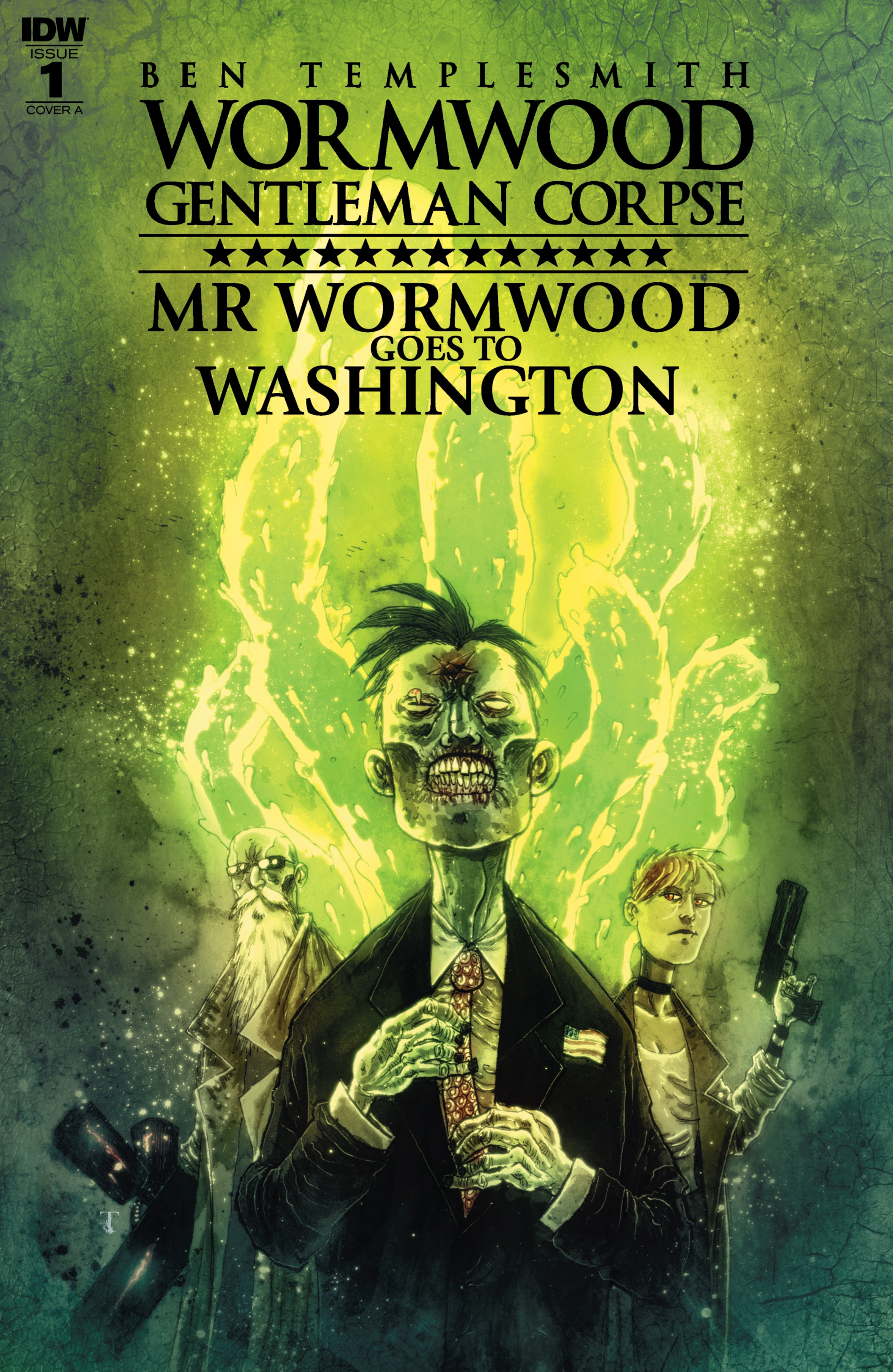 Wormwood, Gentleman Corpse: Mr. Wormwood Goes to Washington (2017): Chapter 1 - Page 1