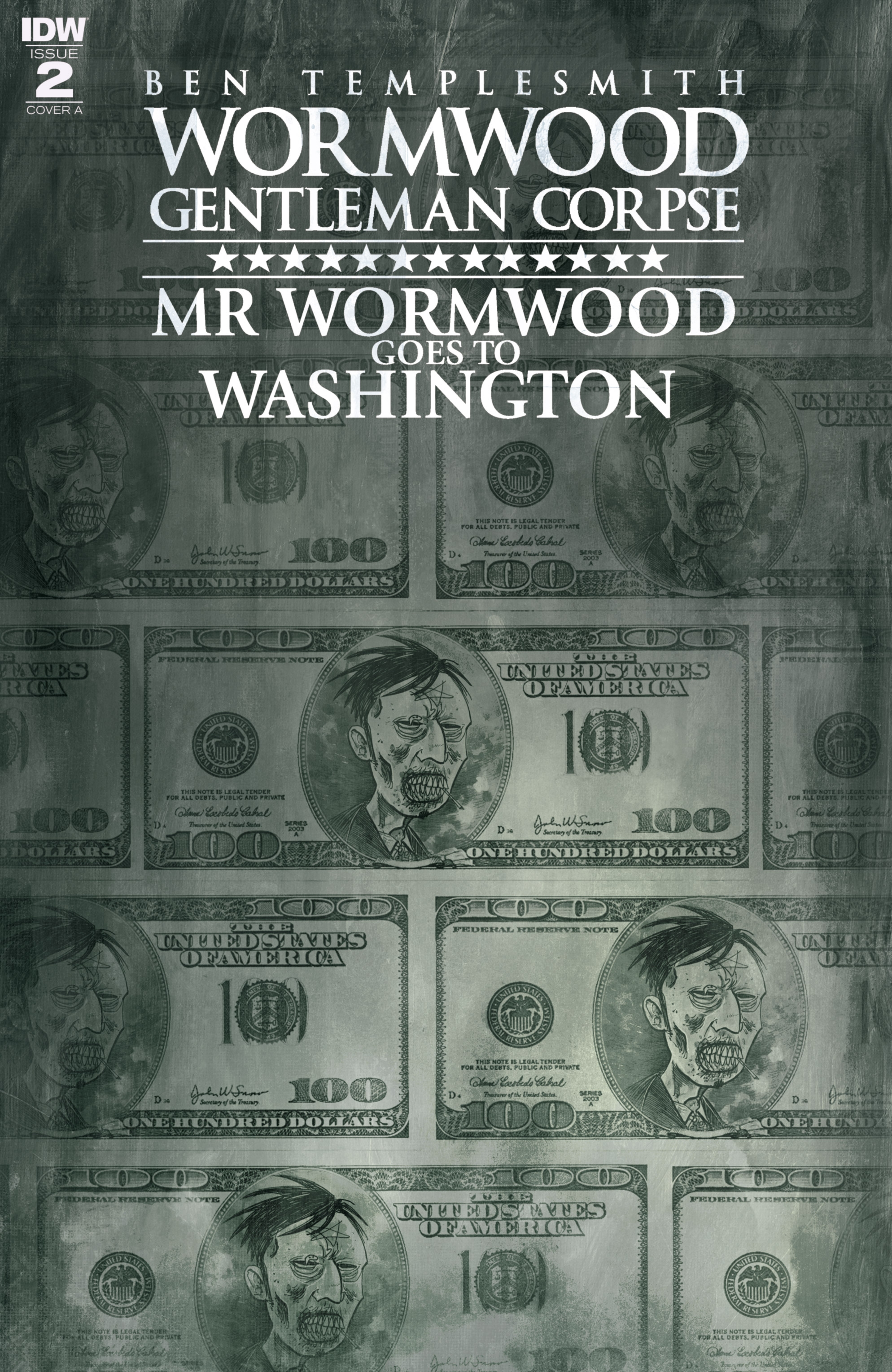 Wormwood, Gentleman Corpse: Mr. Wormwood Goes to Washington (2017): Chapter 2 - Page 1