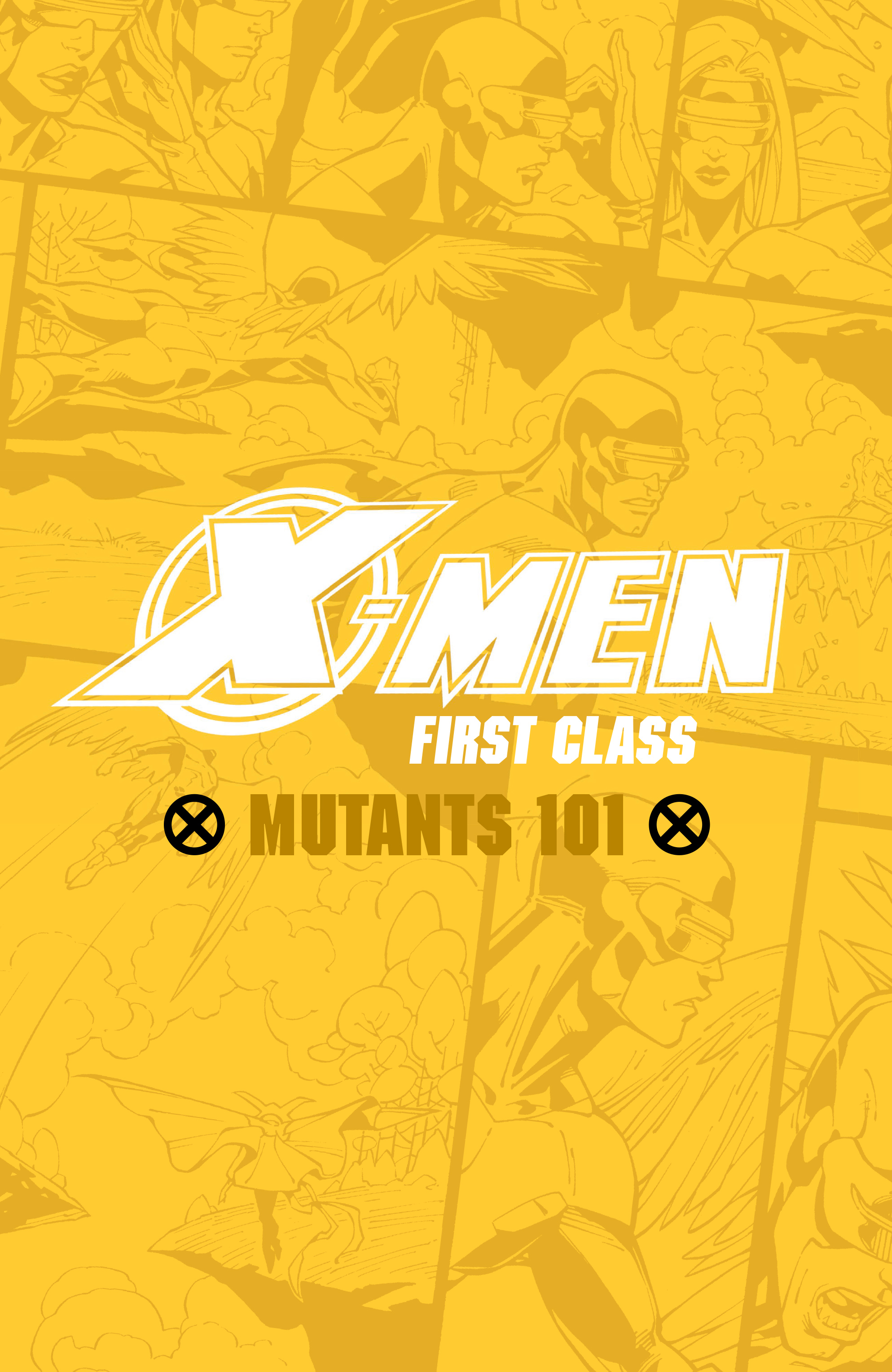 X-Men: First Class - Mutants 101 (2022): Chapter TPB - Page 2
