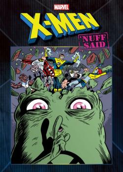 X-Men: 'Nuff Said (2020)