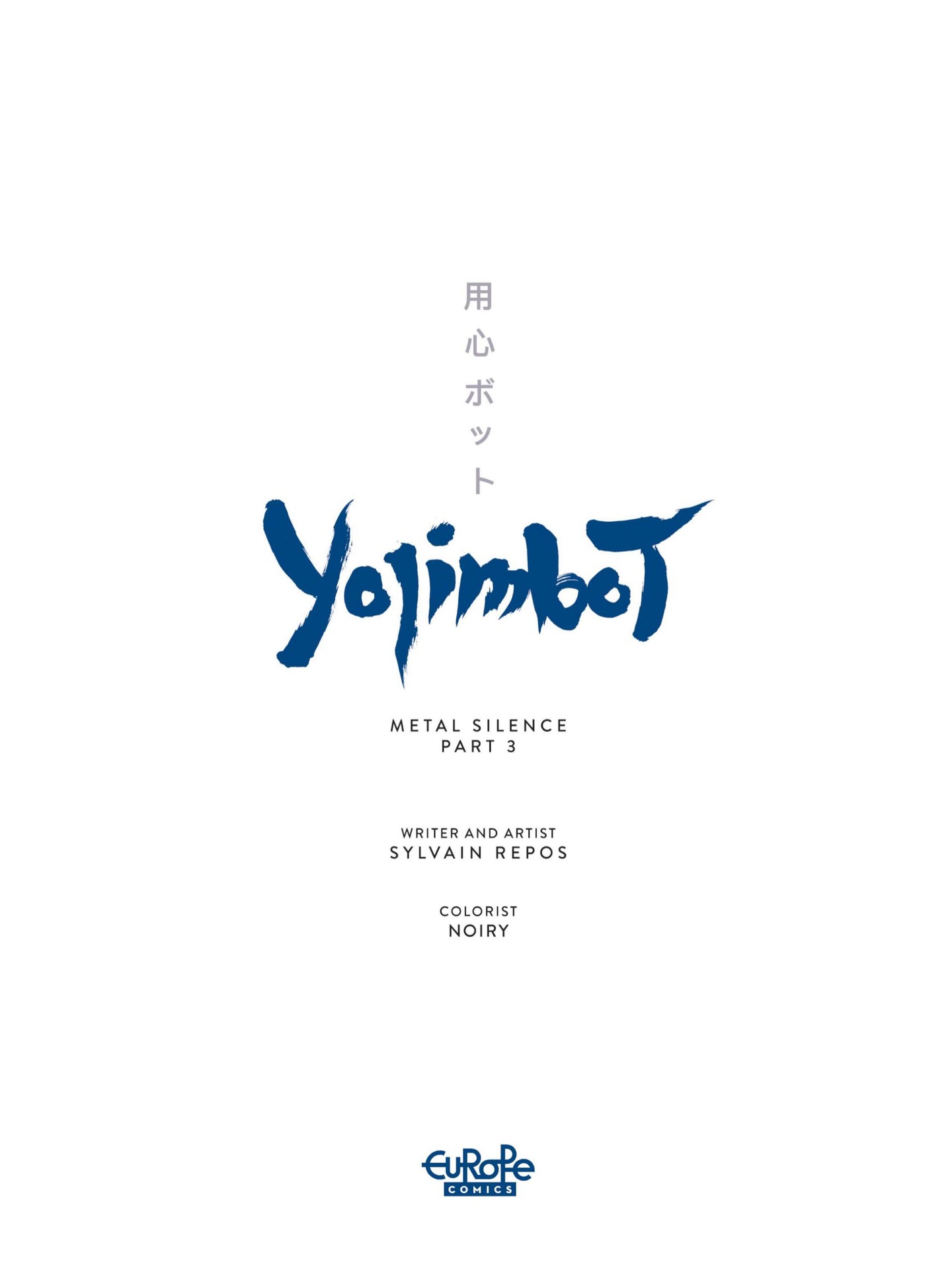 Yojimbot (2021-): Chapter 3 - Page 3