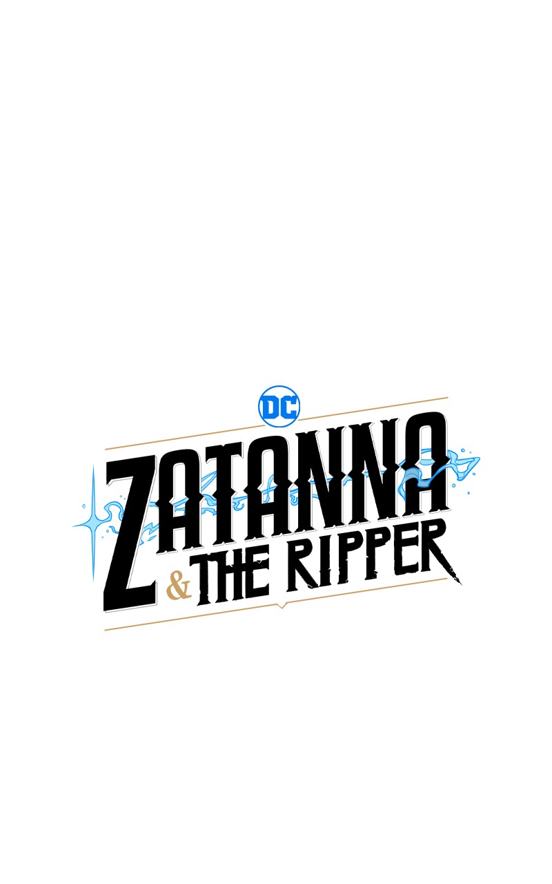 Zatanna and the Ripper (2022-): Chapter 4 - Page 1